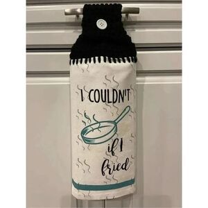 Crochet Top Kitchen Towel- I Couldn’t If I Fried (Frying Pan)